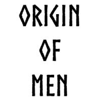 Origin of Men