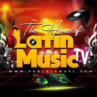 The House Of Latin Music TV