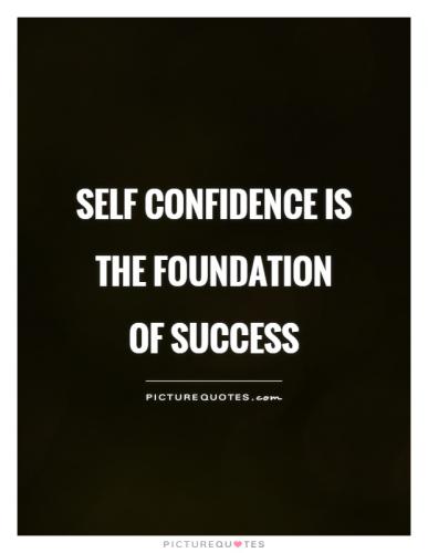 self-confidence-is-the-foundation-of-success-quote-1