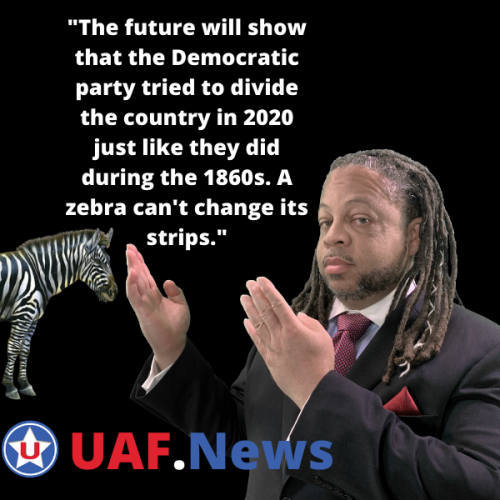 The future will show that the Democratic party tried to divide the country in 2020 just like they did during the 1860s. A zebra can't change it's strips.