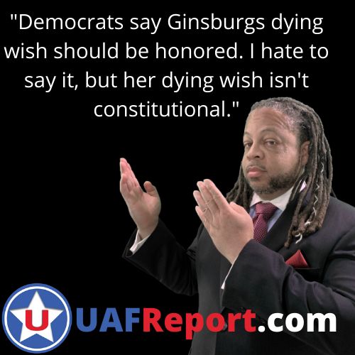 _Democrats say Ginsburgs dying wish should be honored. I hate to say it, but her dying wish isn't constitutional._