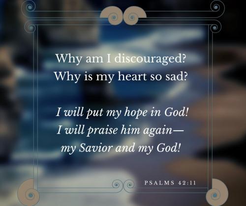 Scripture Psalms42 11