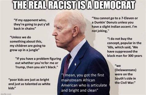 Racist Biden