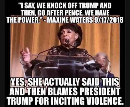 Maxine incites violence