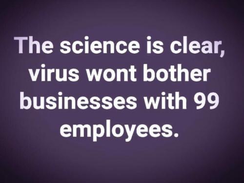The Science says Covid won't bother businesses with less than 100 employees