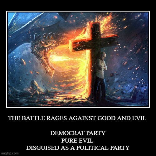 DEMOCRATPARTYPUREEVILDISGUISEDASAPOLITICALPARTY