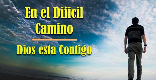 En el dificil camino Dios eta contigo
