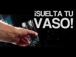 suelta tu vaso
