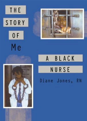 The Story Of Me A Black Nurse Cover