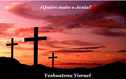Quien mato a Jesus