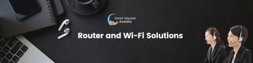 Router and Wi-Fi Solutions