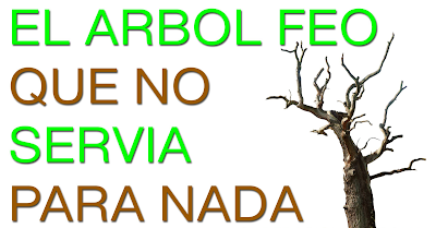 el arbol que no servia