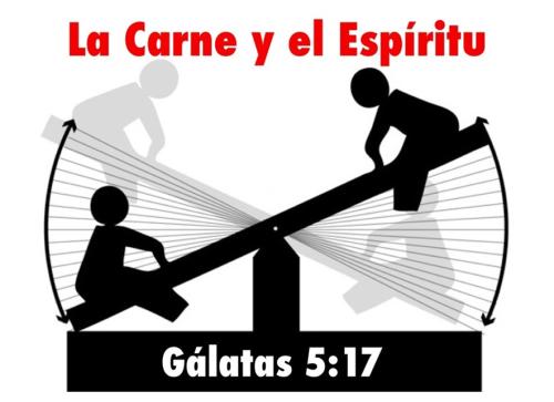 la carne y el Espiritu