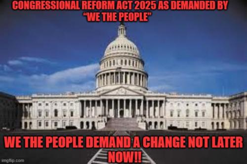 CONGRESSIONALREFORMACT2025